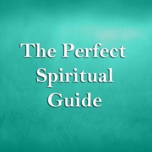 The-Perfect-Spiritual-Guide